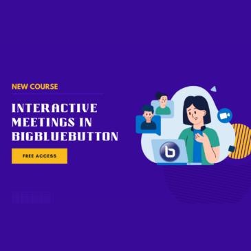 Open course: Interactive Meetings in BigBlueButton