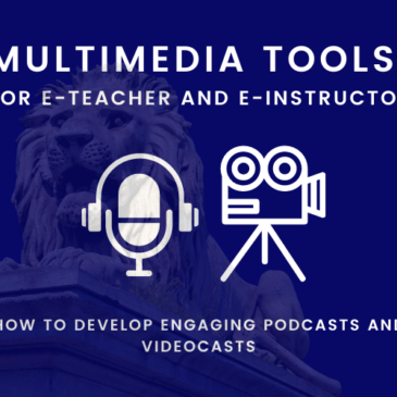 Multimedia tools for e-teacher and e-instructor. How to develop engaging podcasts and videocasts?